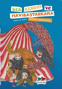 Ben Kendim ve Mavibaştankara