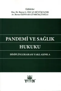Pandemi ve Sağlık Hukuku
