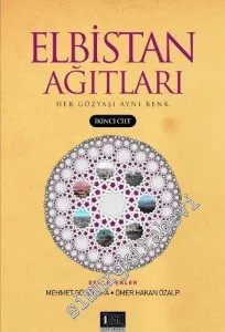 Elbistan Ağıtları 2: Her Gözyaşı Aynı Renk -