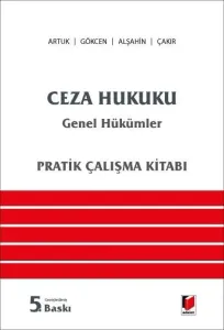 Ceza Hukuku Genel Hükümler Pratik Çalışma Kitabı