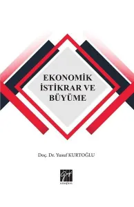 Ekonomik İstikrar ve Büyüme
