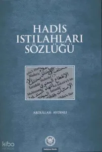 Hadis Istılahları Sözlüğü