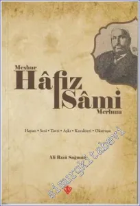 Meşhur Hafız Sami Merhum -         2014