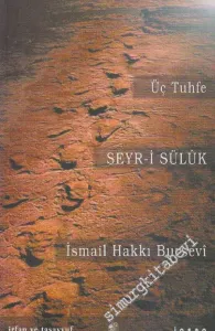 Seyr-i Süluk Üç Tuhfe -