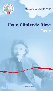 Uzun Günlerde Rûze