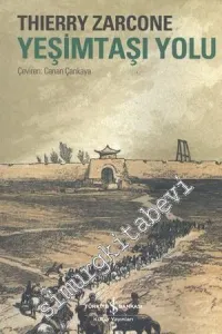 Yeşimtaşı Yolu: Yirmi Asırlık Bir Yolculuk -