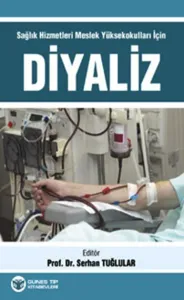 Sağlık Hizmetleri Meslek Yüksekokulları İçin Diyaliz
