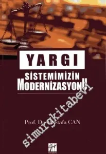 Yargı Sistemimizin Modernizasyonu -