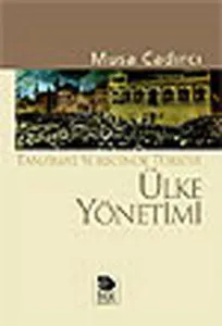 Ülke Yönetimi - Tanzimat Sürecinde Türkiye