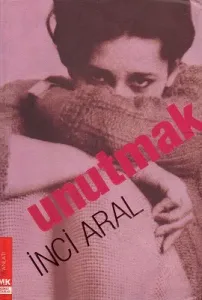 Unutmak