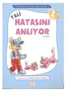 Tali Hatasını Anlıyor; Vicdan - Öykülerle Duygusal Zeka Eğitimi