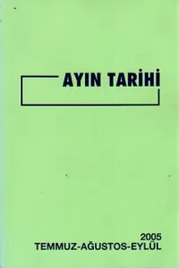Ayın Tarihi 2005 Temmuz - Ağustos - Eylül