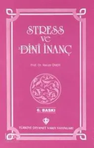 Stress ve Dini İnanç