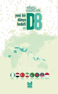 Yeni Bir Dünya Hedefi D8