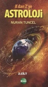 A'dan Z'ye Astroloji 2.Cilt