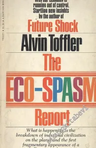Future Shock The Eco Spasm Report : Why Our Economy İs Running Out Of Control.Startling New İnsights By The Auther Of -