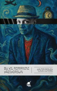 Bu Yıl Romanını Yazıyorsun
