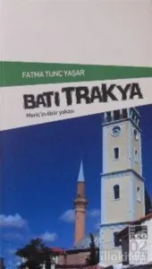 Batı Trakya Meriç'in Öbür Yakası