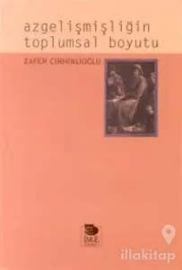 Azgelişmişliğin Toplumsal Boyutu