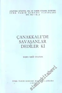 Çanakkale'de Savaşanlar Dediler ki -