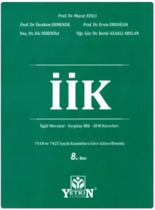 İcra ve İflas Kanunu ve İlgili Mevzuat