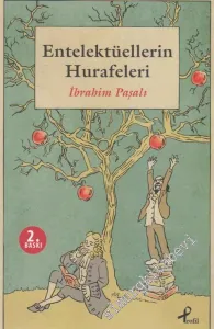 Entelektüellerin Hurafeleri -         2013