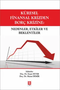 Küresel Finansal Krizden Borç Krizine