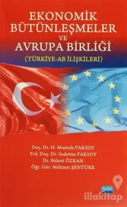 Ekonomik Bütünleşmeler ve Avrupa Birliği