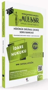 MÜESSİR Hakimlik İdare Hukuku Orijinal Çıkmış Soru Bankası Çözümlü