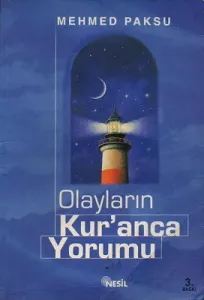 Olayların Kur'anca Yorumu