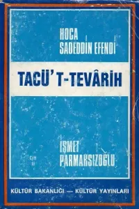 Tacü't-Tevarih Hosa Sadedin Efendi 2. Cilt Tek Kitap