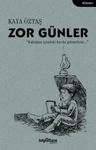 Zor Günler