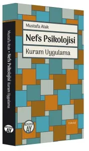 Nefs Psikolojisi Kuram Uygulama