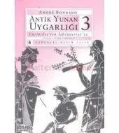 Antik Yunan Uygarlığı - III