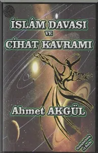 İslam Davası ve Cihat Kavramı