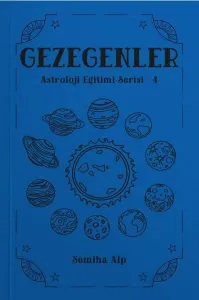 Gezegenler - Astroloji Eğitimi Serisi 4