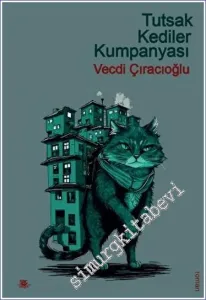 Tutsak Kediler Kumpanyası -        2023