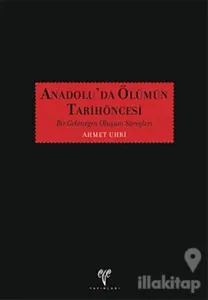 Anadolu'da Ölümün Tarih Öncesi