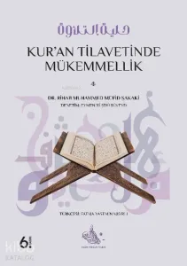 Kuran Tilavetinde Mükemmellik