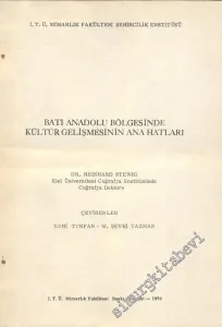 Batı Anadolu Bölgesinde Kültür Gelişmesinin Ana Hatları -        1970