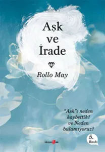 Aşk ve İrade