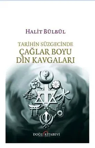 Çağlar Boyu Din Kavgaları