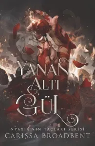 Yanan Altı Gül