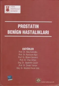 Prostatın Benign Hastalıkları