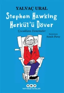 Stephen Hawking Herkülü Döver Çocuklara Denemeler