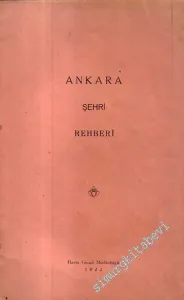 Ankara Şehri Rehberi  -        1944