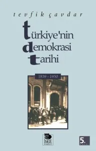 Türkiye'nin Demokrasi Tarihi 1839-1950