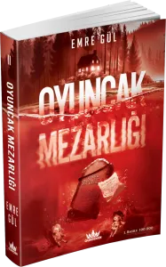 OYUNCAK MEZARLIĞI - CİLTSİZ