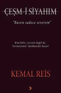 Çeşm-i Siyahım