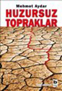 Huzursuz Topraklar Huzursuz Topraklar
